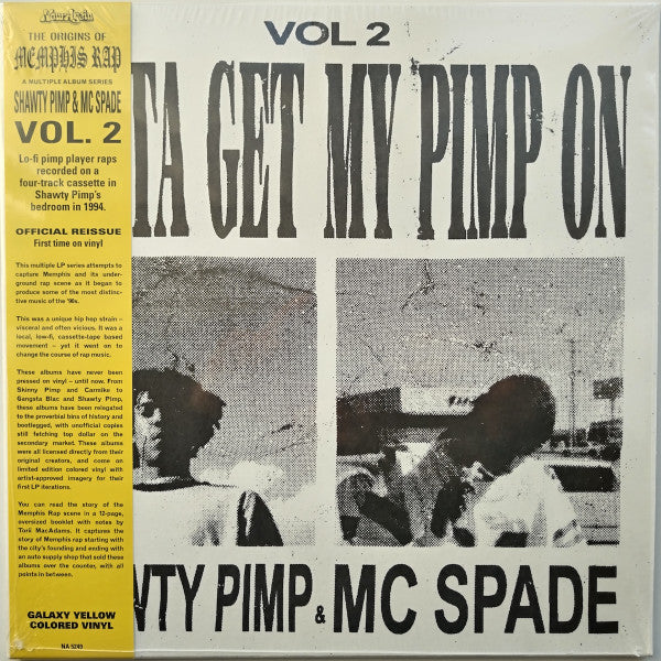 Shawty Pimp & MC Spade - Vol. 2: Gotta Get My Pimp On (1994) - New LP Record 2024 Now-Again USA Galaxy Yellow, OBI & Booklet - Memphis Rap / Gangsta / Hip Hop - Shuga Records