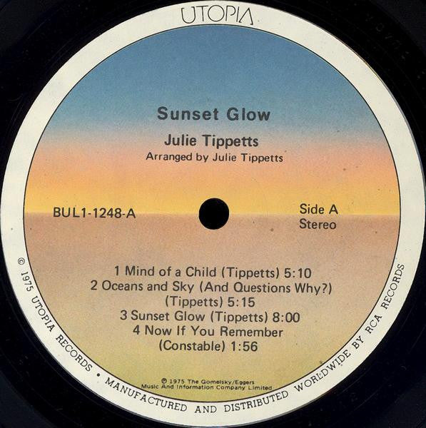 Julie Tippetts – Sunset Glow - VG+ LP Record 1975 Utopia USA Vinyl - Prog Rock / Avant-garde Jazz / Acoustic - Shuga Records