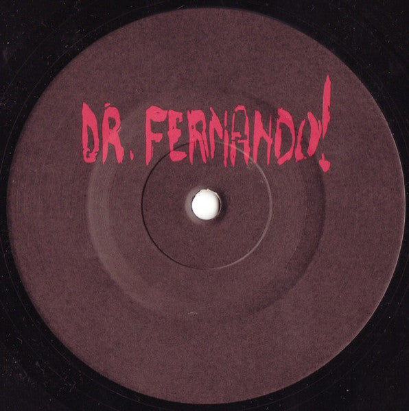 Dr. Fernando! - #&%? - VG 10" Single Record 1993 Music Man Belgium Original Vinyl - Acid / Techno - Shuga Records