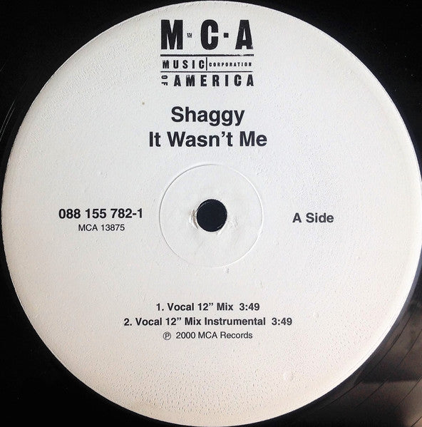 Shaggy - It Wasn't Me - VG+ 12" Single Record 2000 MCA USA Original Vinyl - Ragga HipHop / Pop Rap - Shuga Records