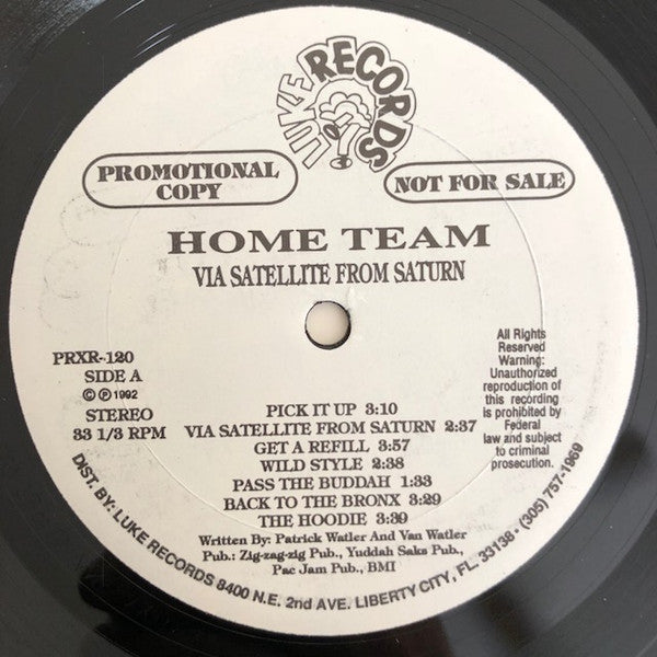 Home Team - Via Satellite From Saturn - Mint- LP Record 1992 Luke USA Original Promo Vinyl - Hip Hop - Shuga Records