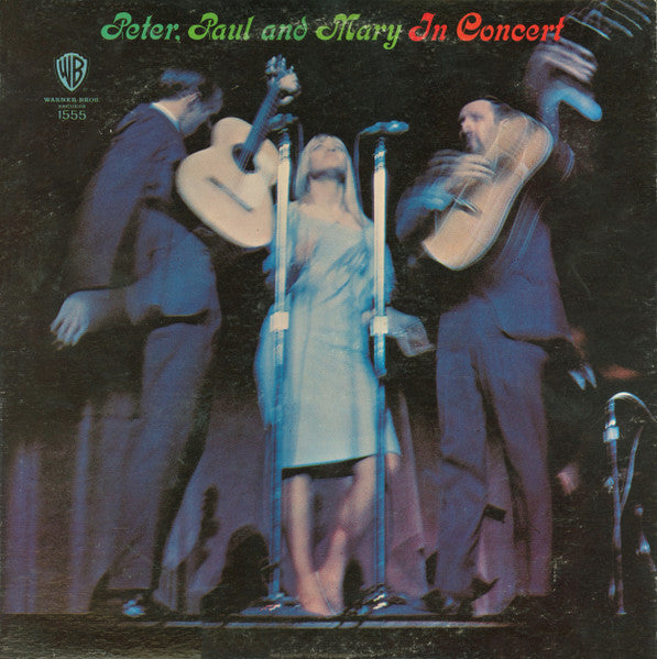Peter, Paul And Mary - In Concert - VG+ 2 LP Record 1964 Warner USA Original Press Mono Vinyl (TAS Super List Audiophile) - Folk Rock / Pop / Folk - Shuga Records