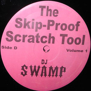 DJ Swamp - The Skip-Proof Scratch Tool Volume 1 (Side C/D only) - VG+ LP Record 1998 Decadent USA Vinyl - Hip Hop / DJ Battle Tool - Shuga Records