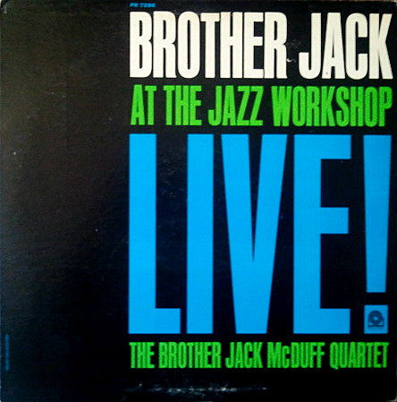 The Brother Jack McDuff Quartet - Brother Jack At The Jazz Workshop Live! (1963) - VG+ LP Record 1968 Prestige USA Mono Vinyl - Jazz - Shuga Records
