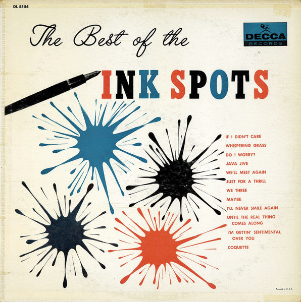 The Ink Spots - The Best Of The Ink Spots - VG- (lower grade) LP Record 1955 Decca USA Mono Original Press Vinyl - Pop / Vocal - Shuga Records