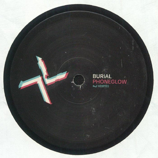 Burial / Kode9 - Phoneglow / Eyes Go Blank - New 12" Single Record 2025 Hyperdub UK Vinyl - UK Garage / Drum n Bass / Dubstep - Shuga Records