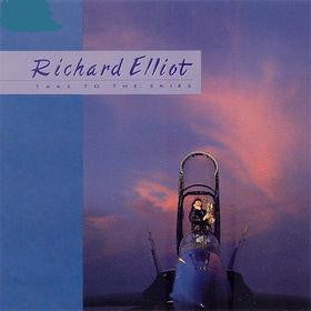 Richard Elliot - Take To The Skies - Mint- LP Record 1989 Intima UK Vinyl - Smooth Jazz - Shuga Records