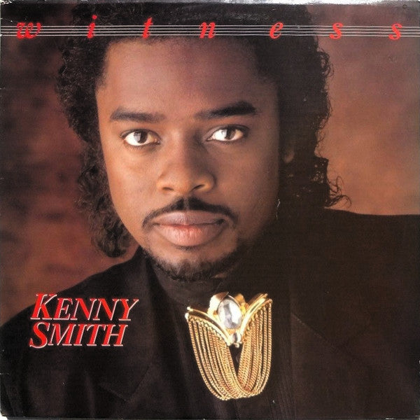 Kenny Smith – Witness - VG+ LP Record 1986 New Dawn USA Vinyl - Soul / Boogie / Gospel / R&B - Shuga Records