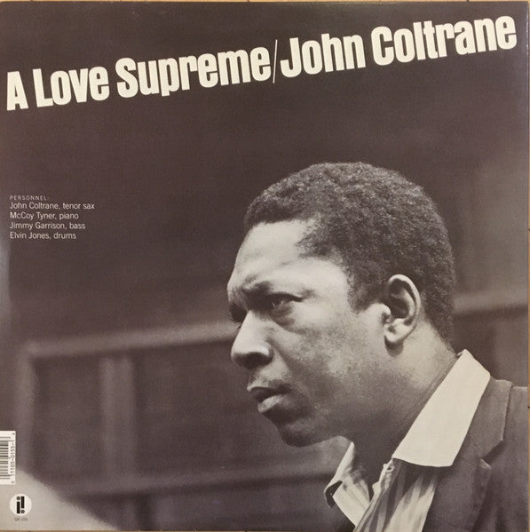 John Coltrane – A Love Supreme (1964) - Mint- LP Record 2009 Impulse! 180 gram Vinyl - Jazz / Post Bop / Modal / Free Jazz
