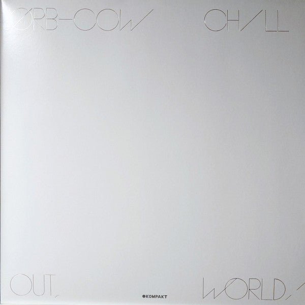 Orb - COW. Chill Out, World! (2016) - New LP Record 2025 Kompakt Germany Vinyl - Electronic / Ambient - Shuga Records