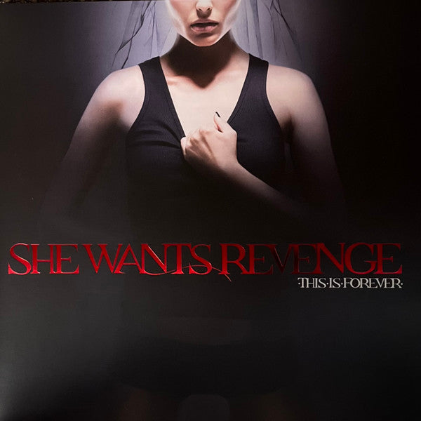 She Wants Revenge - This Is Forever (2007) - Mint- 2 LP Record 2025 Interscope Geffen Flawless - Post-Punk / Goth Rock / New Wave - Shuga Records