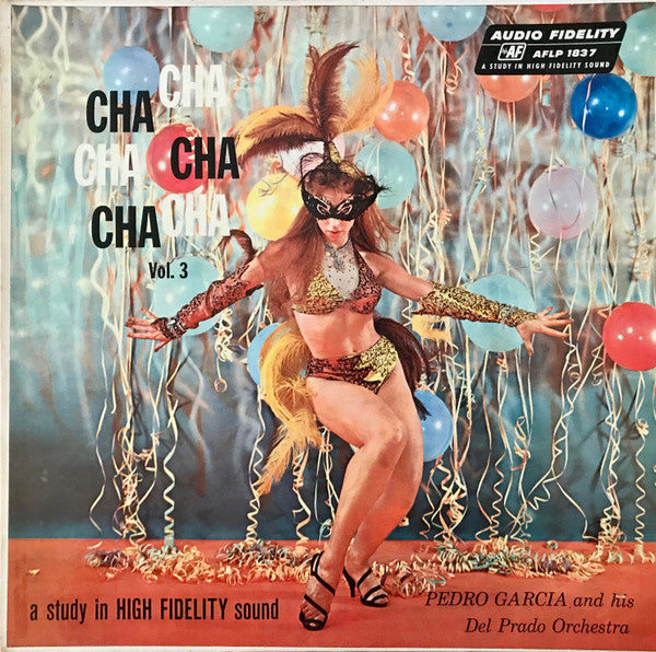 Pedro Garcia And His Del Prado - Cha Cha Cha Vol. 3 - VG+ LP Record 1957 Audio Fidelity USA Vinyl - Jazz / Latin Jazz - Shuga Records