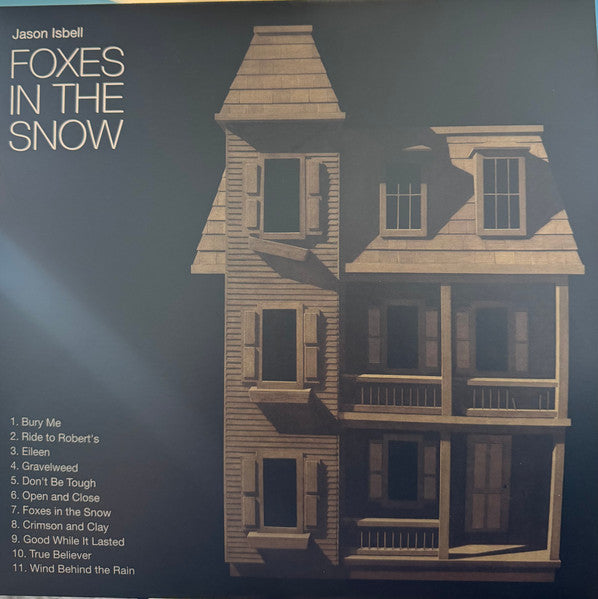 Jason Isbell - Foxes In The Snow - New LP Record 2025 Southeastern Vinyl - Folk Rock / Country / Americana - Shuga Records