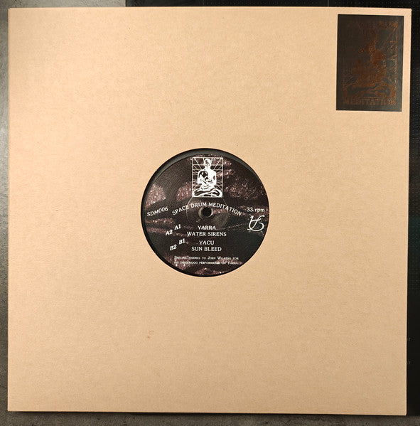 Space Drum Meditation - Yarra - New EP Record 2025 SDM006 Germany Vinyl - Tribal / Techno / Ambient - Shuga Records
