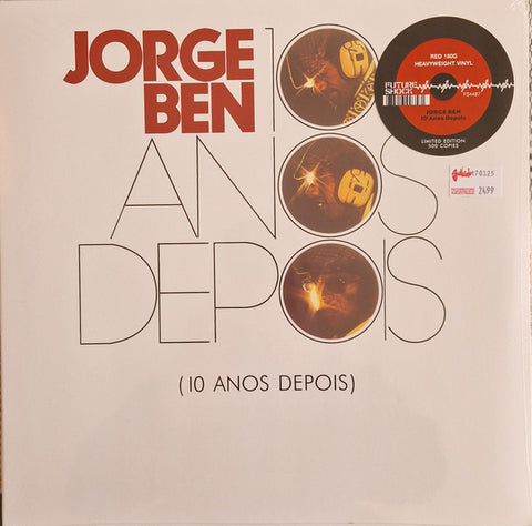 Jorge Ben - 10 Anos Depois (1973) - New LP Record 2025 Future Shock Germany Red 180 gram Vinyl - Latin / MPB / Samba - Shuga Records