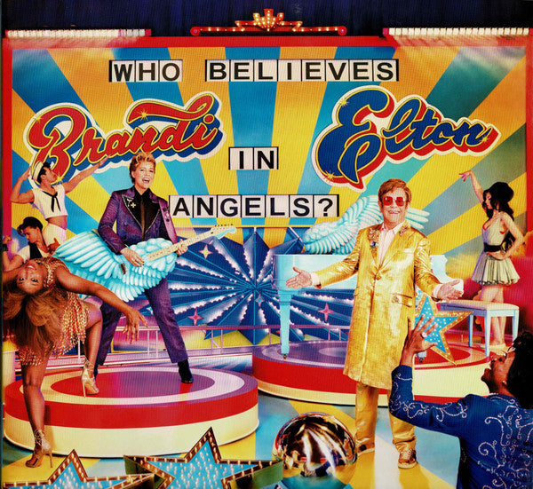 Elton John & Brandi Carlile - Who Believes In Angels? - New