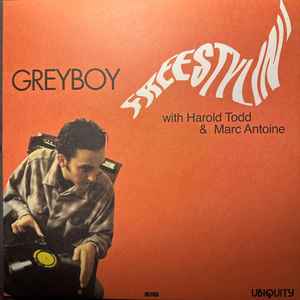 Greyboy With Harold Todd & Marc Antoine - Freestylin' - New LP Record Store Day 2025 Ubiquity Orange Splatter Vinyl - Electronic / Acid Jazz / Breakbeat - Shuga Records