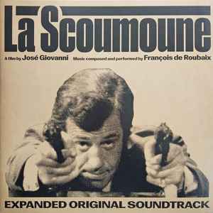 仏2LP Francois De Roubaix La Scoumoune CS024 DECCA /00660 François De Roubaix - La Scoumoune (1972) - New 2 LP Record 2025