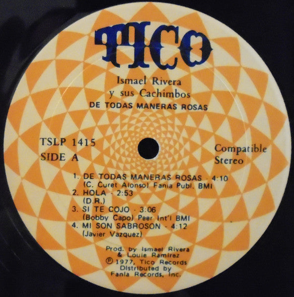 Ismael Rivera Y Sus Cachimbos - De Todas Maneras Rosas - VG+ LP Record 1977 Tico USA Original Vinyl - Latin / Salsa / Bomba - Shuga Records