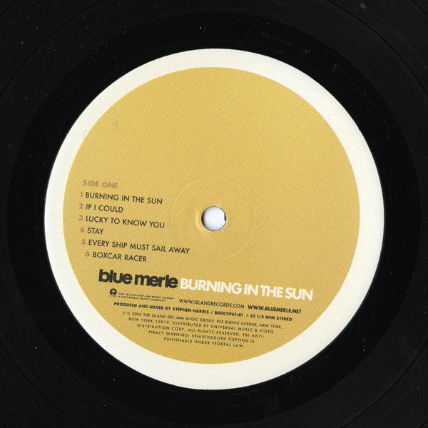 Blue Merle - Burning In The Sun - Mint- LP Record 2005 Island Def Jam USA Vinyl & Insert - Pop Rock - Shuga Records