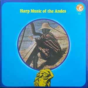Los Indios - Harp Music Of The Andes (1972) - VG+ LP Record 1976 Olymp