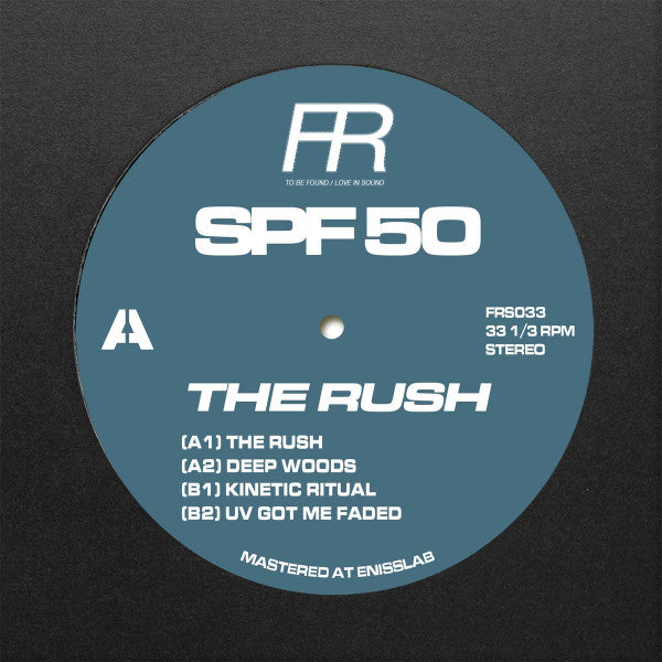 SPF 50 - The Rush - New EP Record 2025 Fixed Rhythms Vinyl - Techno / Breakbeat / Acid