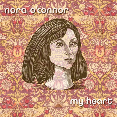 Nora O'Connor - My Heart - New LP Record 2022 Pravda Vinyl - Chicago Folk Rock / Indie Pop - Shuga Records