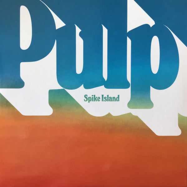 Pulp - Spike Island / Open Strings - New 7" Single Record 2025 Rough Trade Vinyl -Alternative Rock / Britpop - Shuga Records
