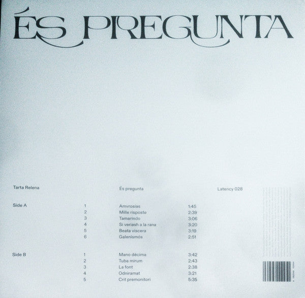 Tarta Relena - És Pregunta - New LP Record 2025 Latency Vinyl - Electronic / Choral / Catalan Music / Experimental - Shuga Records