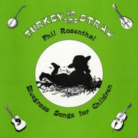 Phil Rosenthal - Turkey In The Straw - Bluegrass Songs For Children - VG+ LP Record USA Vinyl - Bluegrass - Shuga Records