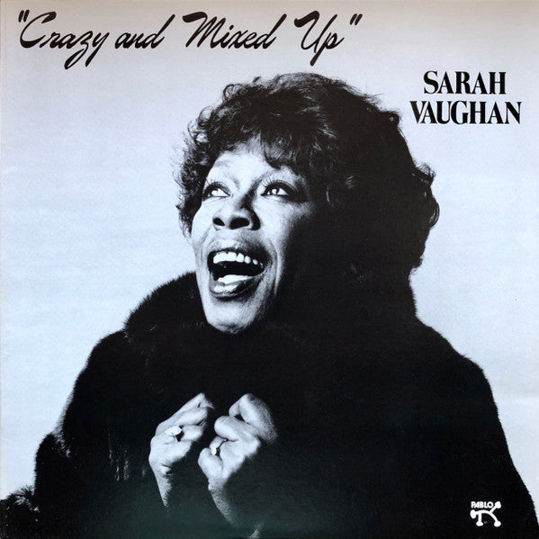 Sarah Vaughan - Crazy And Mixed Up - VG+ LP Record 1982 Pablo USA Original Vinyl - Jazz / Soul-Jazz / Vocal - Shuga Records