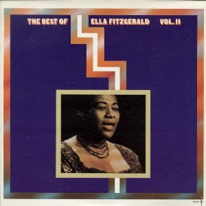 Ella Fitzgerald - The Best Of Ella Fitzgerald Vol. II - Mint- 2 LP Record 1973 MCA USA Vinyl - Jazz / Soul- Jazz / Swing - Shuga Records