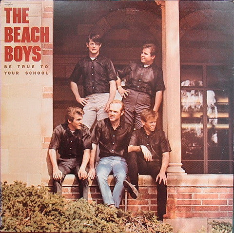 The Beach Boys - Be True To Your School - Mint- LP Record 1982 Capitol USA Vinyl - Pop Rock / Surf