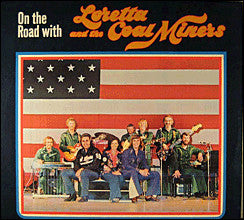 Loretta Lynn And The Coal Miners - On The Road With Loretta And The Coal Miners - New LP Record 1976 Self Released USA Vinyl - Country - Shuga Records