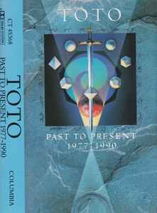 Toto - Past To Present 1977-1990 - Used Cassette 1990 Columbia Tape - Pop Rock
