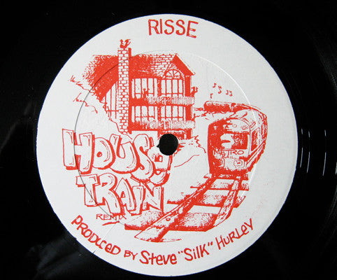 Risse - House Train - VG- 12" Single Record 1988 Silk Entertainment USA vinyl - Chicago House - Shuga Records