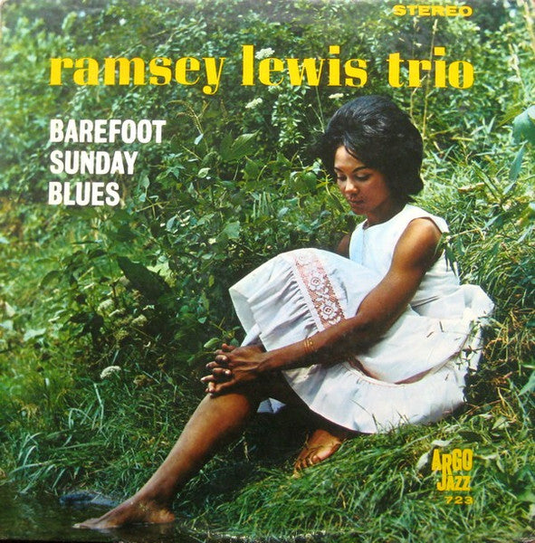 The Ramsey Lewis Trio - Barefoot Sunday Blues - VG+ LP Record 1963 Argo USA Stereo Original Vinyl - Jazz / Soul-Jazz - Shuga Records
