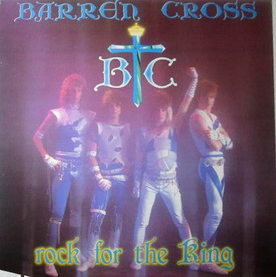 Barren Cross – Rock For The King - VG+ LP Record 1986 Star Song USA Vinyl & Insert - Hard Rock / Heavy Metal - Shuga Records