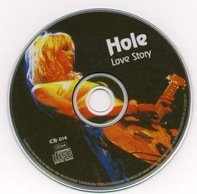 Hole - Love Story - VG+ CD 1995 Chrome Hearts Germany RARE Unofficial - Alternative Rock / Grunge - Shuga Records