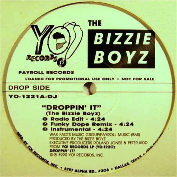 The Bizzie Boyz – Droppin' It - VG+ 12" Single Record 1990 Yo! Payroll USA Promo Vinyl - Hip Hop - Shuga Records