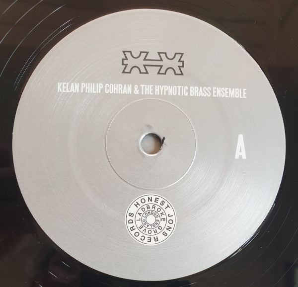Kelan Philip Cohran & The Hypnotic Brass Ensemble - New 2 LP Record 2012 Honest Jon's UK Vinyl - Chicago Jazz / Funk / Brass Band - Shuga Records