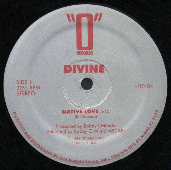 Divine (Bobby Orlando) - Native Love / Shoot Your Shot - VG 12" Single Record 1989 "O" Hot Productions USA Vinyl - Hi NRG / Electro / Disco - Shuga Records