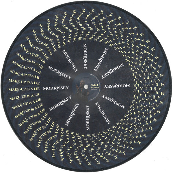 Morrissey - Make-Up Is A Lie - New LP Record 2026 Sire Zoetrope Picture Disc Vinyl - Indie Rock / Pop Rock