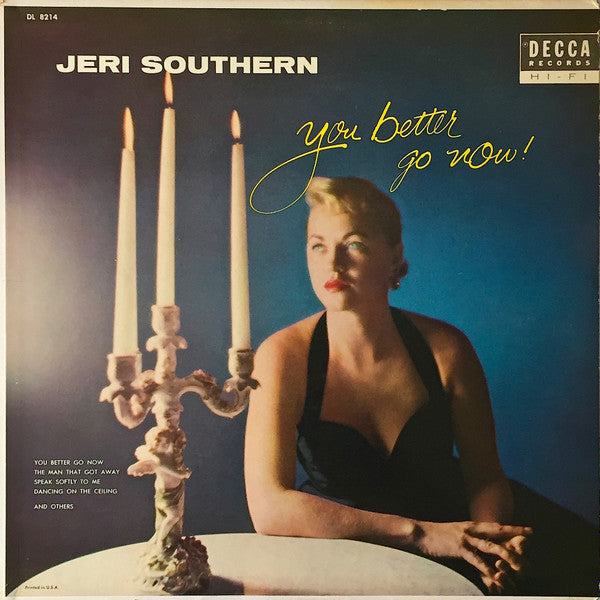 Jeri Southern – You Better Go Now - VG+ LP Record 1956 Decca Mono Vinyl - Jazz Vocal - Shuga Records