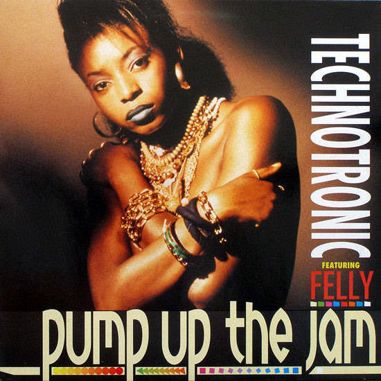 Technotronic Featuring Felly - Pump Up The Jam - VG+ 12" Single Record 1989 SBK USA Vinyl - House / Hip-House - Shuga Records
