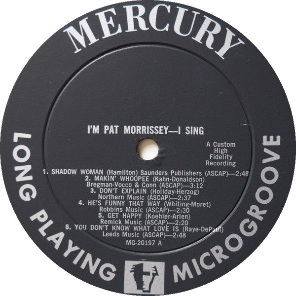 Pat Morrissey - I'm Pat Morrissey - I Sing - VG+ LP Record 1957 Mercury USA Original Mono Vinyl - Jazz / Vocal - Shuga Records