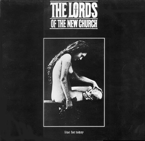 Lords Of The New Church - Live For Today Live in Sweden 1983 - Mint- LP Record 1986 MAR.Co Belgium Unofficial Vinyl - Alternative Rock / Punk / Goth Rock - Shuga Records