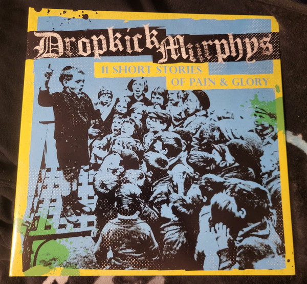 Dropkick Murphys - 11 Short Stories Of Pain & Glory (2017) - New LP Re