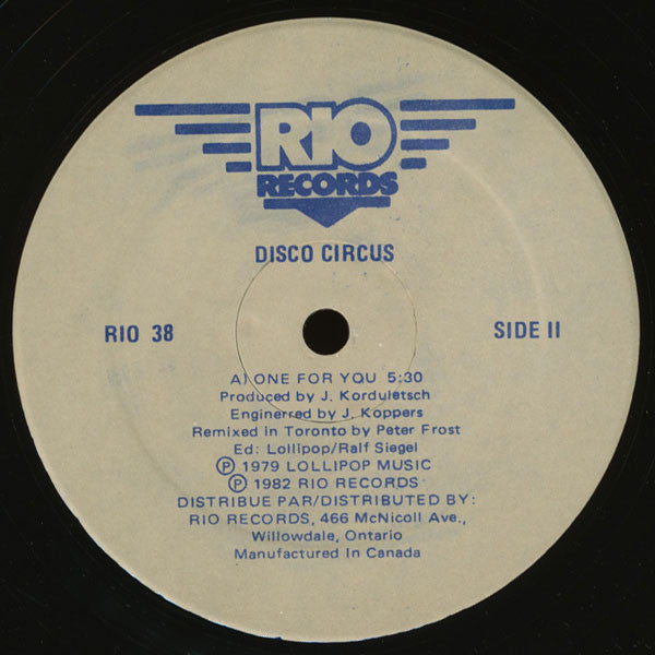 Disco Circus - Take Your Time / One For You - Mint- 12" Single Record 1982 Rio Canada Vinyl - Disco - Shuga Records