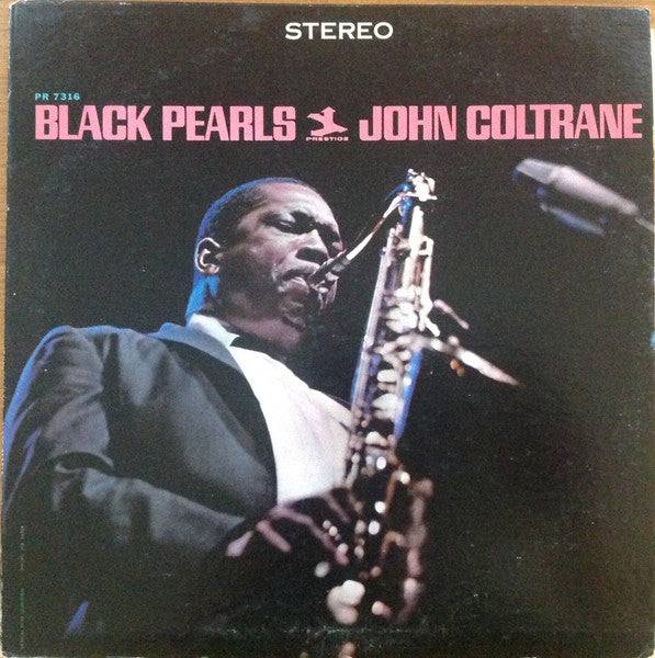 John Coltrane - Black Pearls (1964) - VG+ LP Record 1968 Prestige Stereo USA Vinyl - Jazz / Hard Bop / Post Bop - Shuga Records